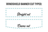 Display of windshield banner cut types